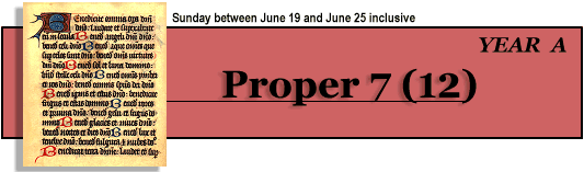 Proper 7 (12)
